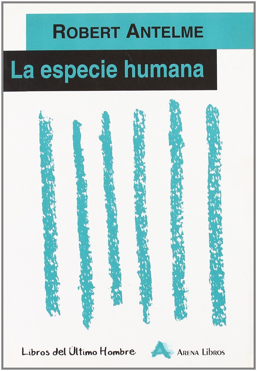 Product Image: La especie humana