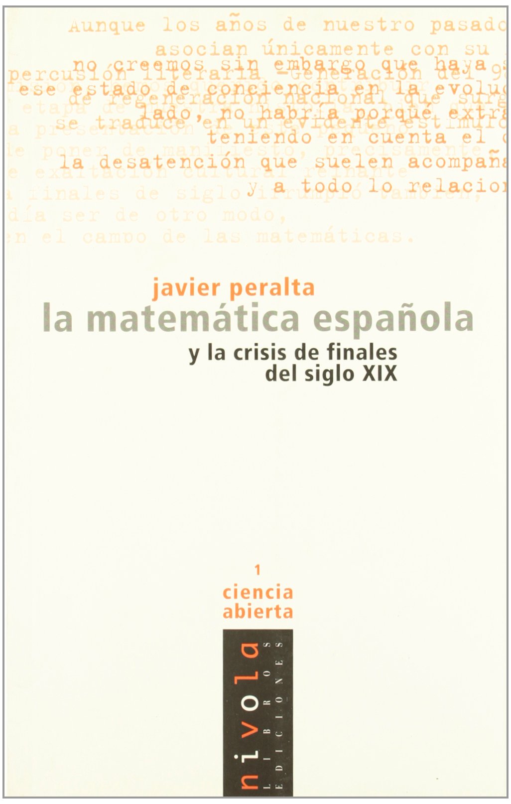 La Matematica Espa~nola y La Crisis de Finales del Siglo XIX book