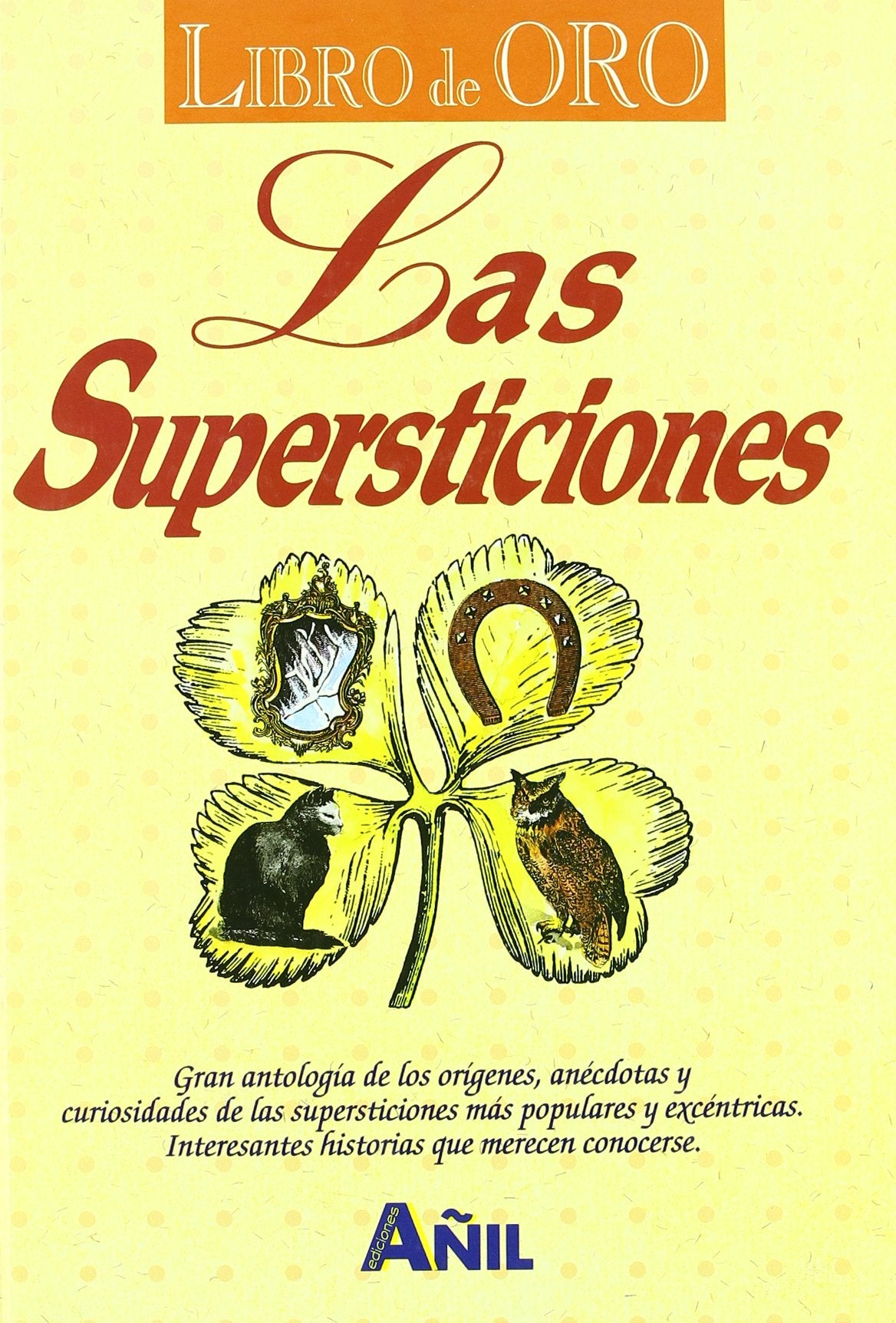 Libro de oro de las supersticiones Children's books