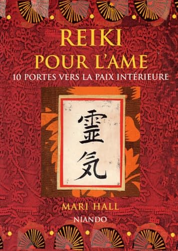 Reiki pour l'âme. 10 portes vers paix intérieure book