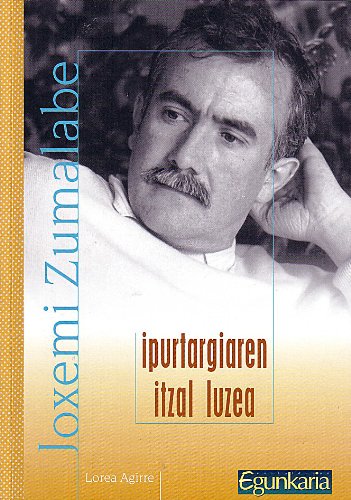 Joxemi Zumalabe - Ipurtargiaren Itzal Luzea book