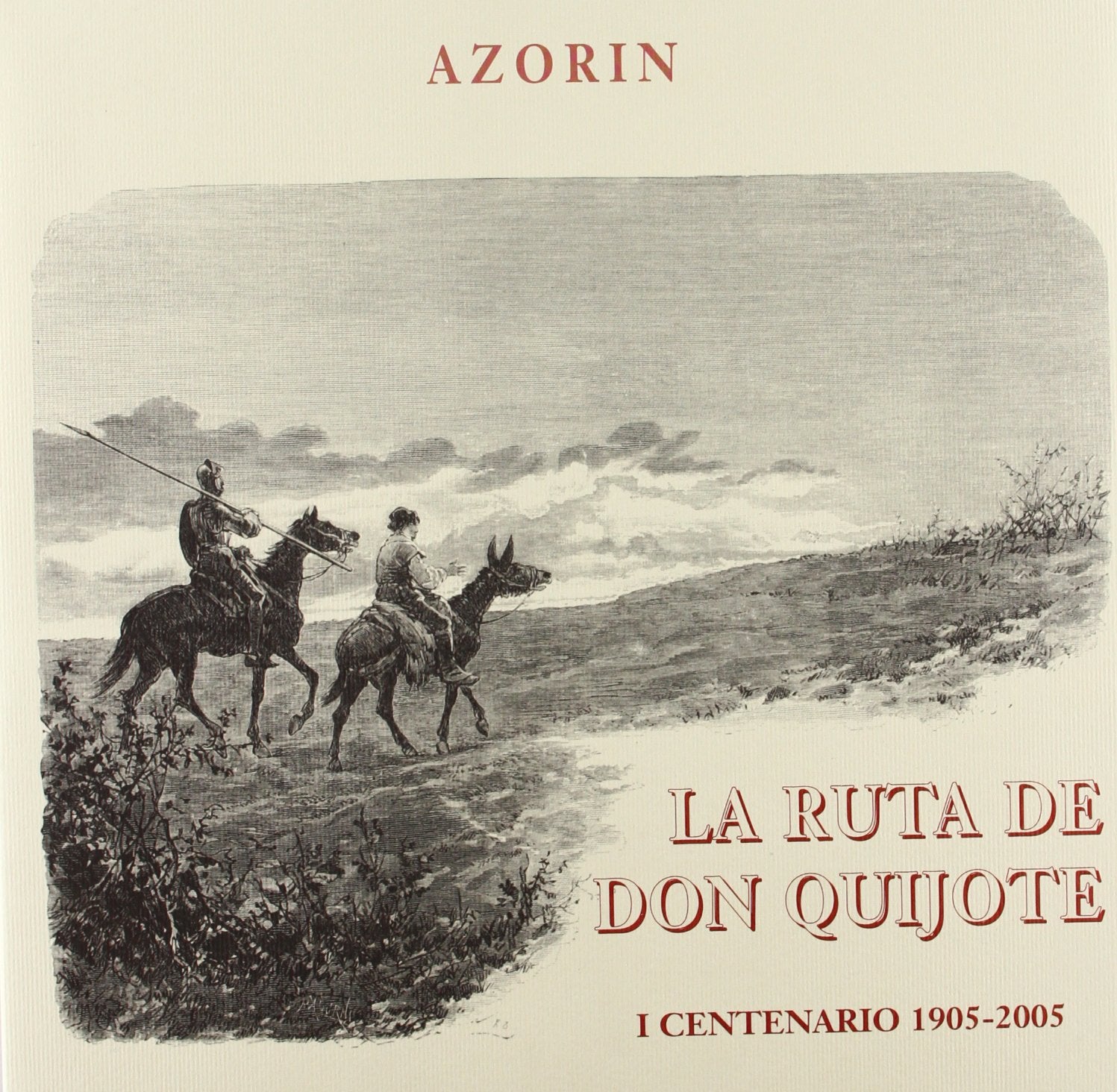 La ruta de Don Quijote (EDICIONES INSTITUCIONALES, Band 50) Reading Aloud & Learning to Read