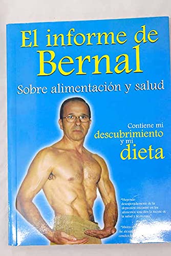 El informe de Bernal sobre alimentación y salud Books