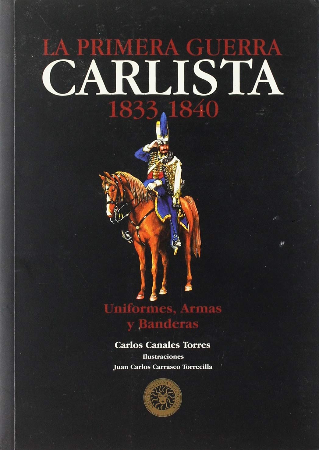 La primera guerra carlista Books