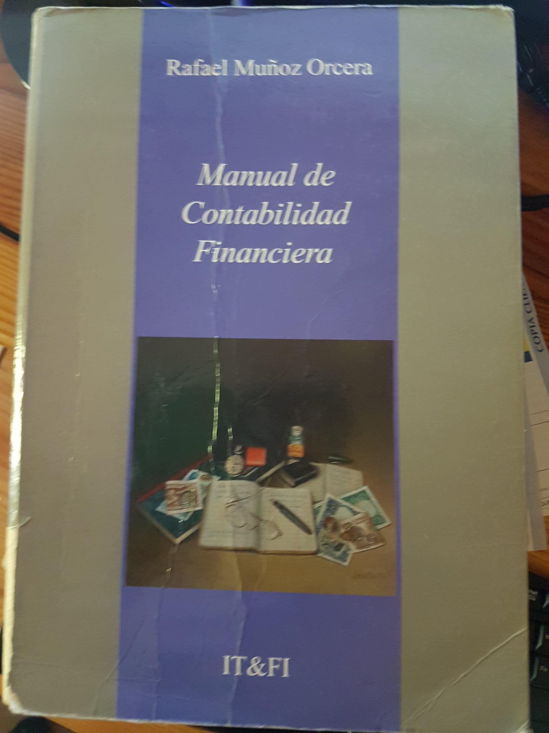 Manual De Contabilidad Financiera Muñoz Orcera, Rafael Books