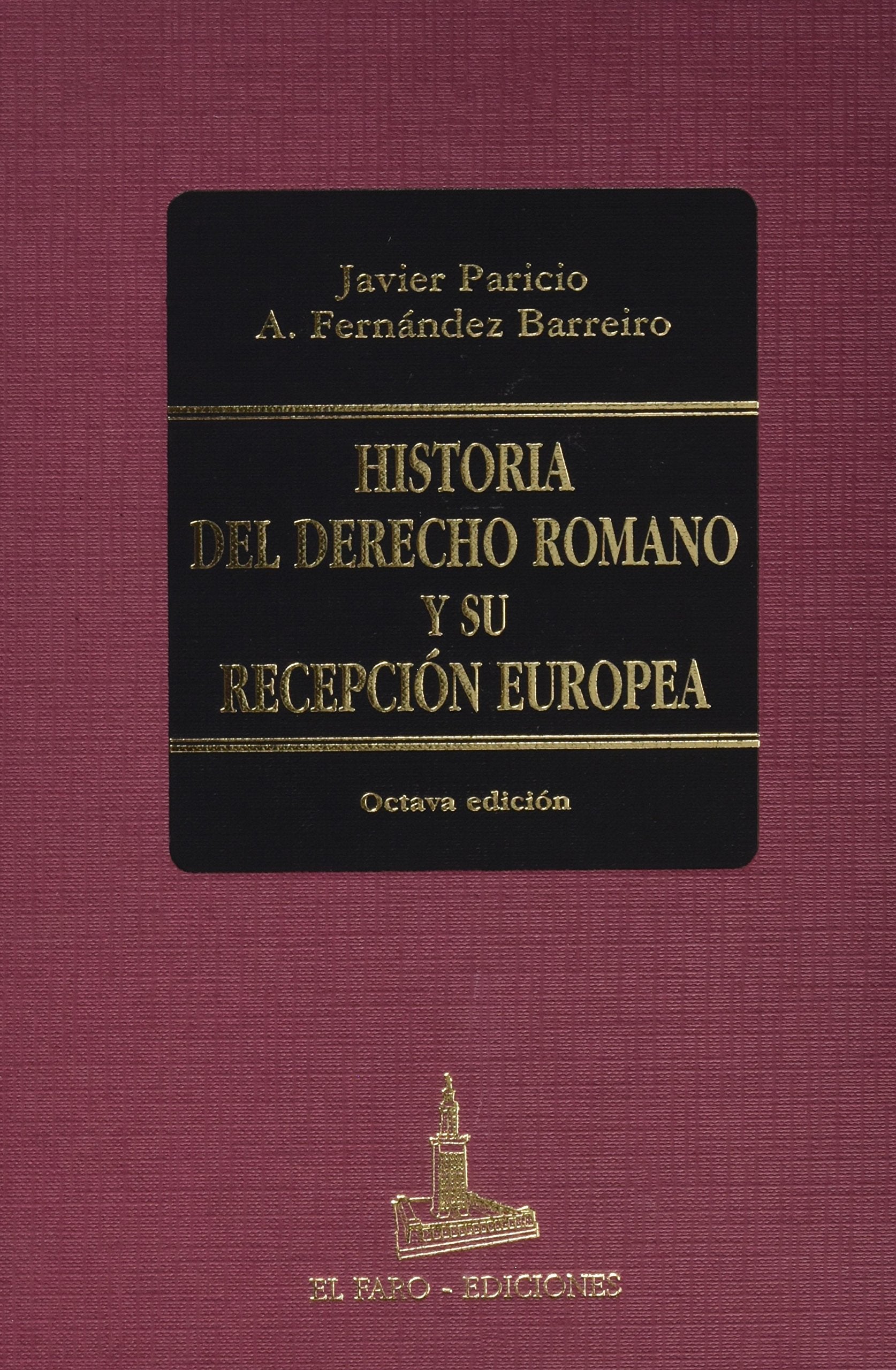 Historia del derecho romano y su recepcion europea Books