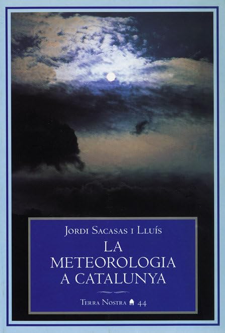 LA METEREOLOGIA A CATALUNYA book