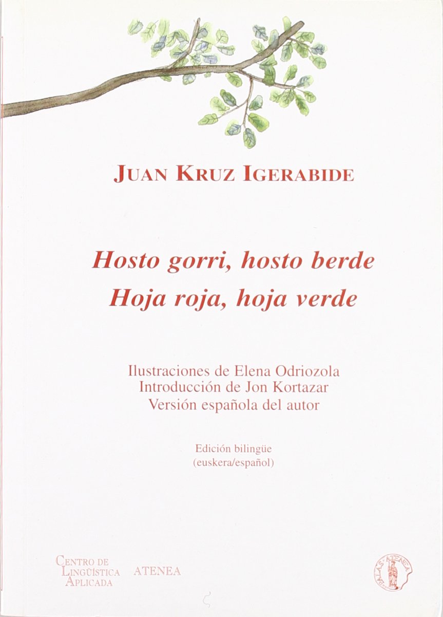 Hosto gorri, hosto berde = Hoja roja, hoja verde Learning & Reference
