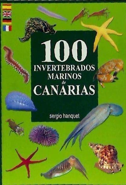 100 invertebrados marinos de Canarias Learning & Reference