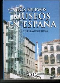 Los nuevos museos en España Books