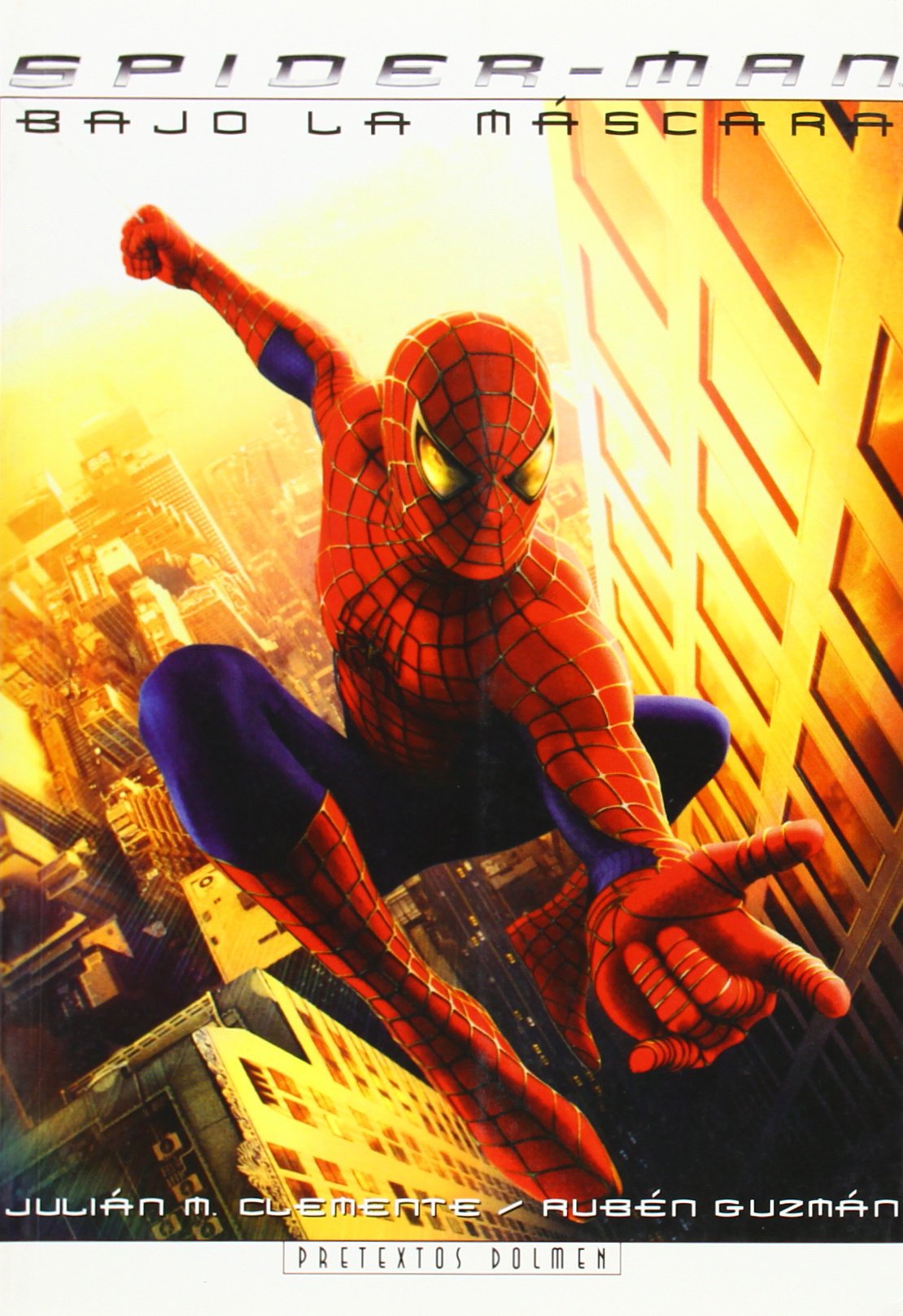Spider-Man: detrás de la máscara book