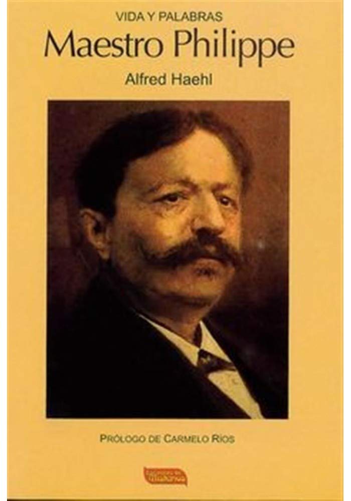 Maestro Philippe : vida y palabras Novels & Short Stories