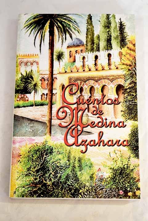 Cuentos de Medina-Azahara book