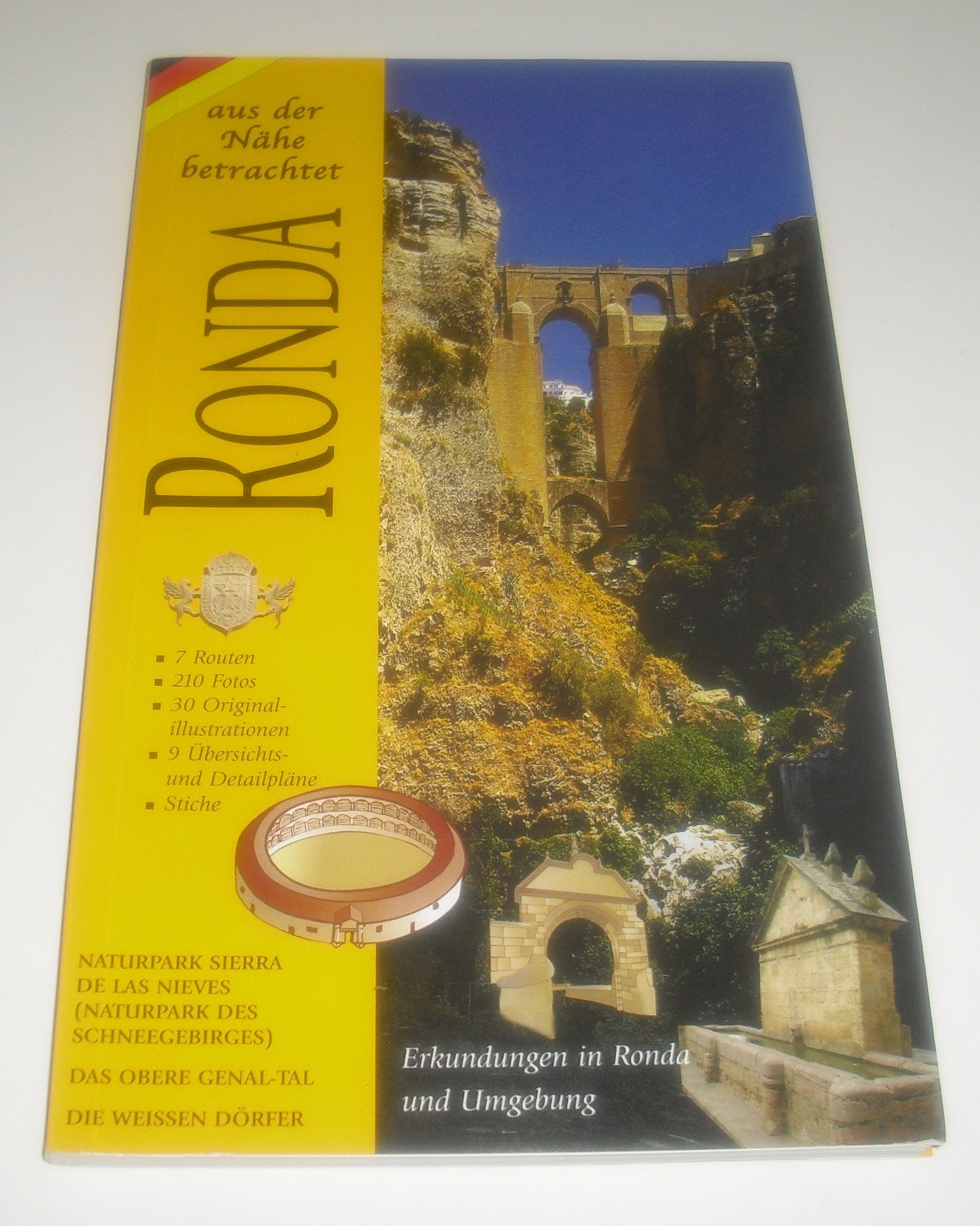 Ronda aus der Nähe betrachtet : Erkundungen in Ronda und Umgebung. Books