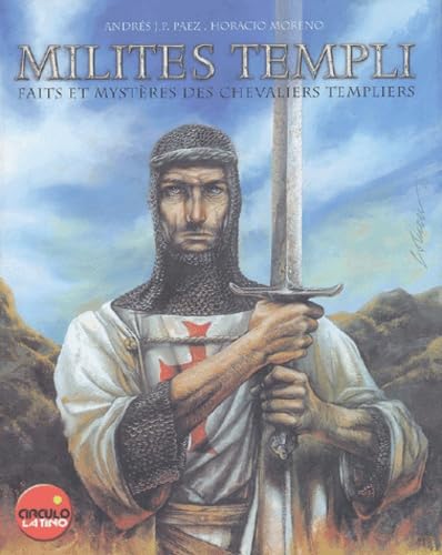 Milites Templi: Faits et mystères des chevaliers templiers Books