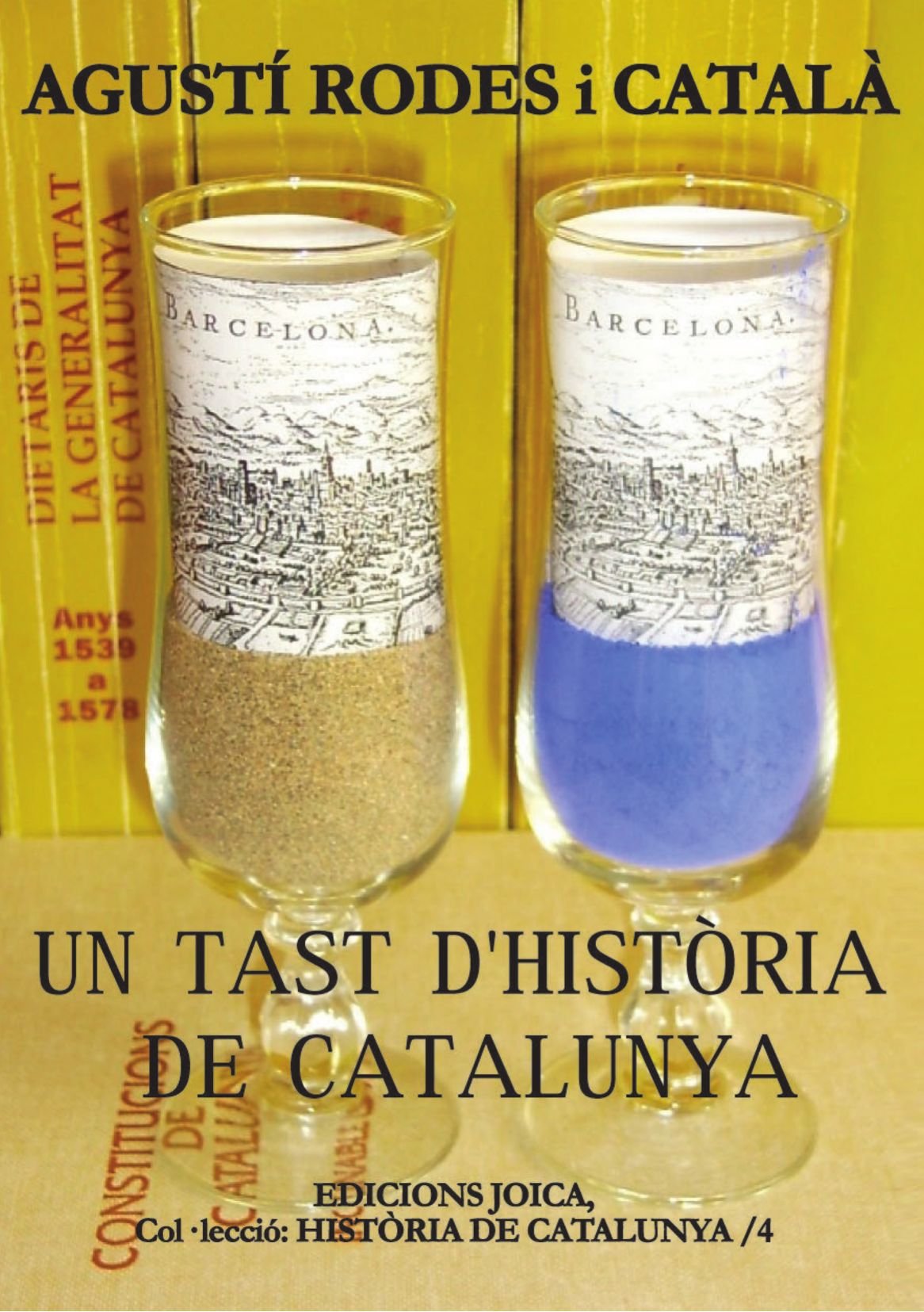 Un tast d'història de Catalunya Historical Fiction