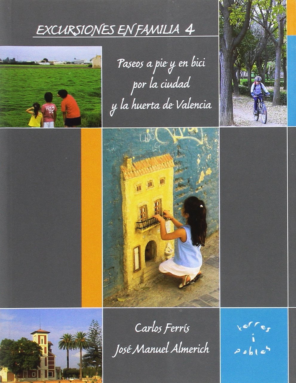 Excursiones en familia 4 Books