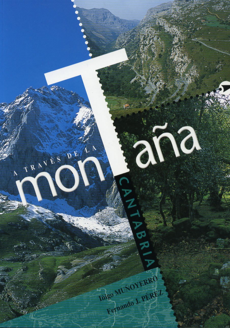 Cantabria a traves de la montaña Books
