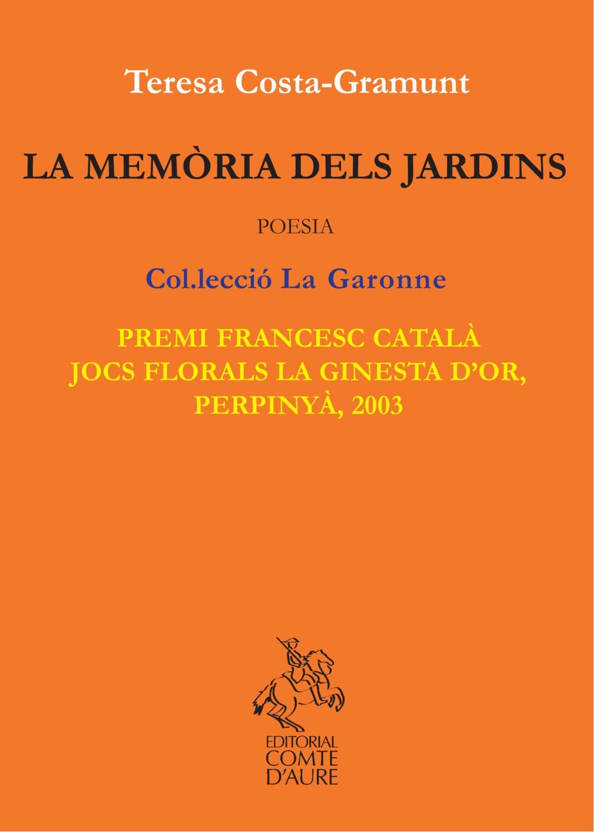 La Memoria Dels Jardins Poetry