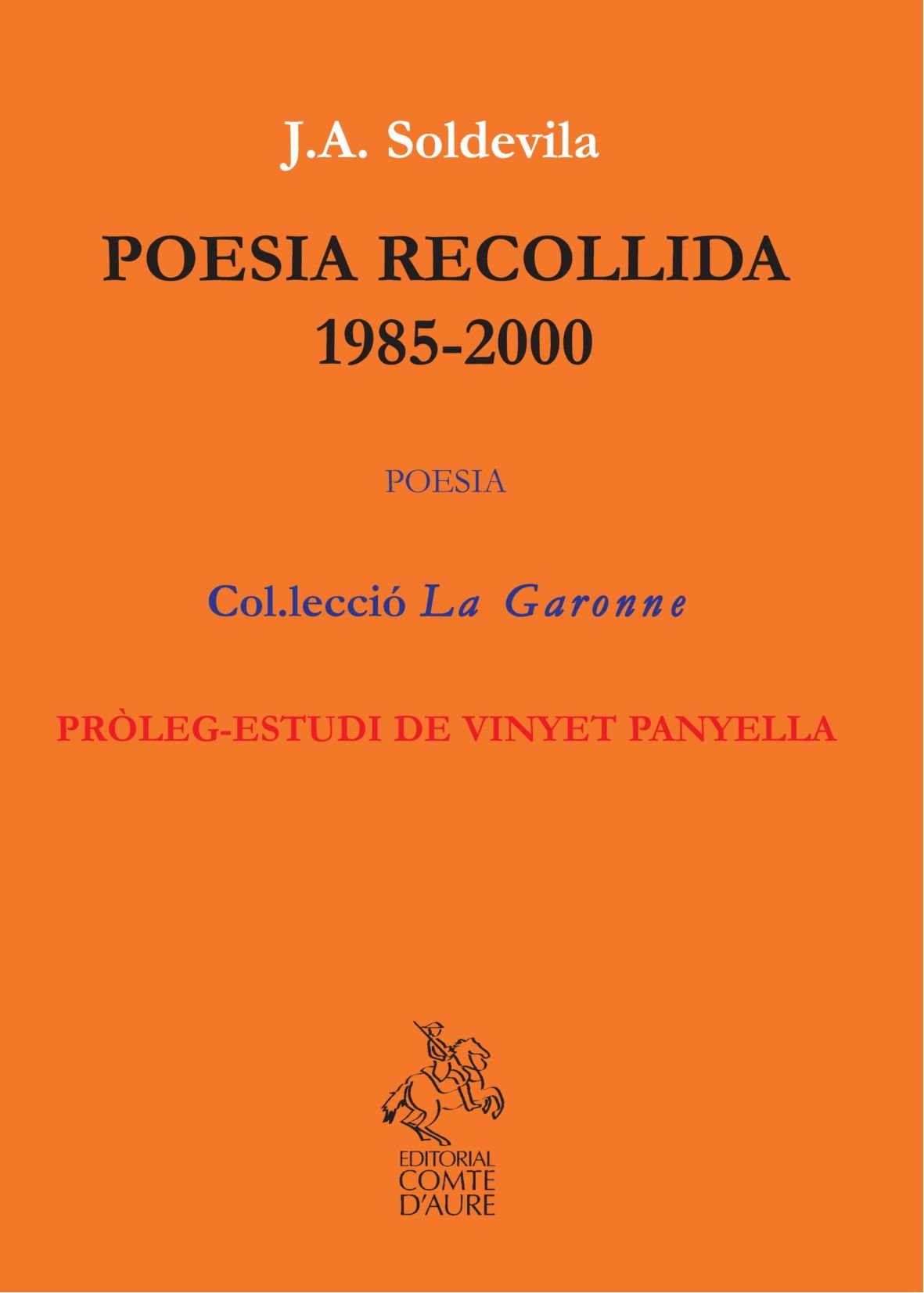 Poesia Recollida 1985-2000 Poetry