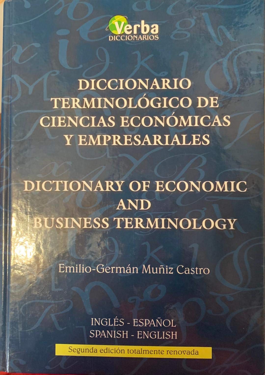 Diccionario terminológico de ciencias económicas y empresariales = Dictionary of economic and business terminology Books