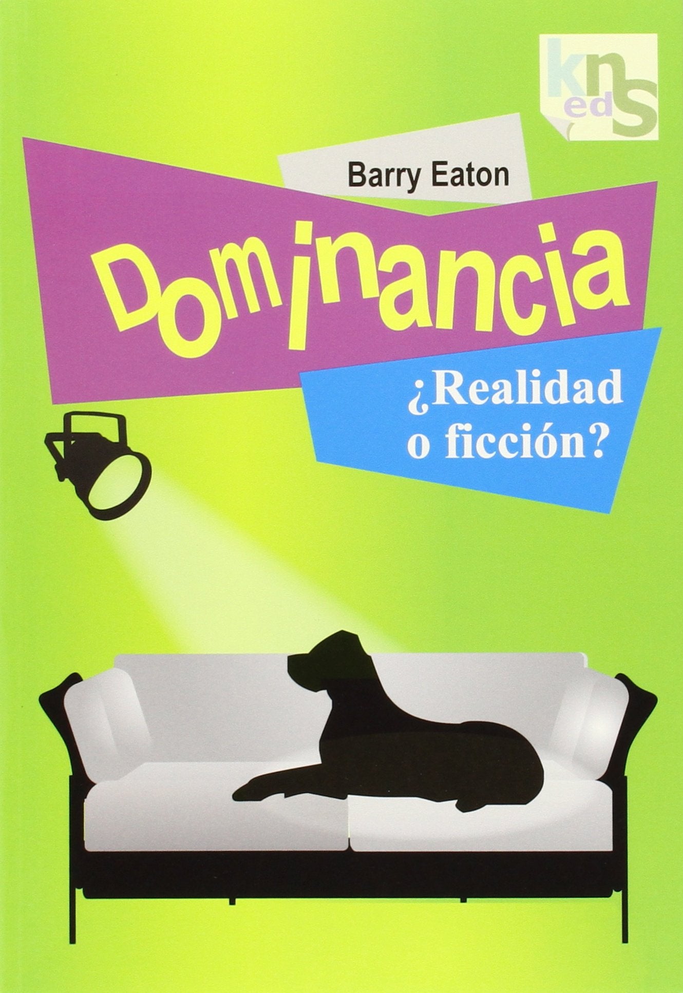 Dominancia ¿realidad o ficción?: Hoy la familia, mañana el mundo book