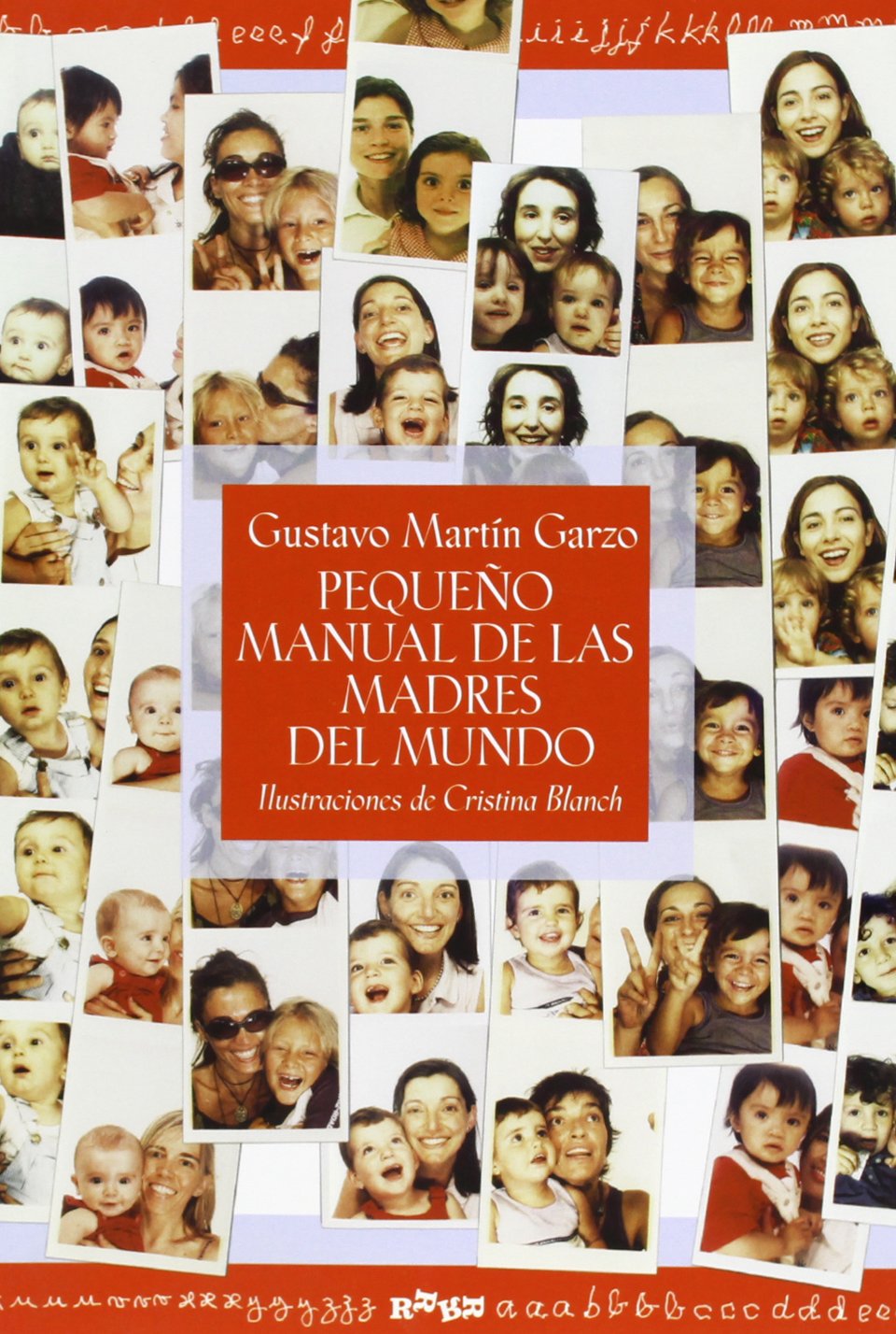 Pequeño manual de las madres del mundo Social Sciences
