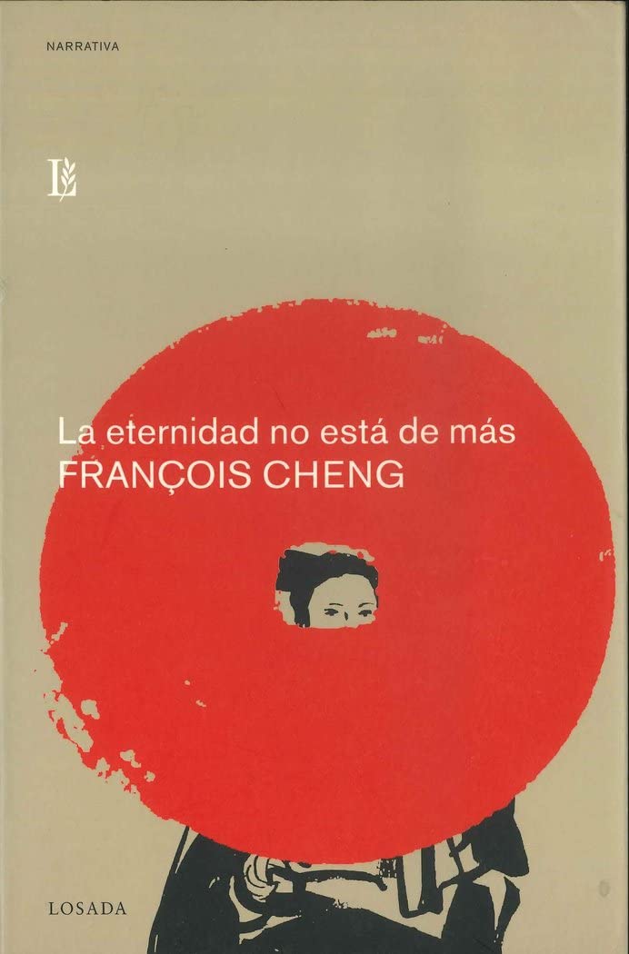 La Eternidad No Esta De Mas/not Too Much Eternity book