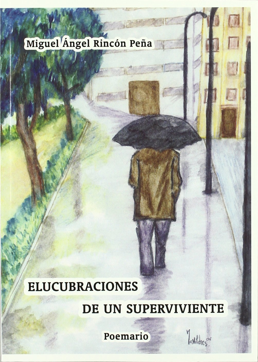 Elucubraciones de un superviviente Books