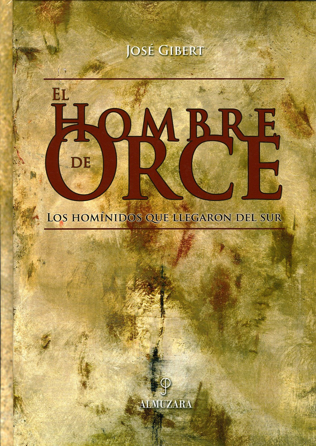 El Hombre de Orce book