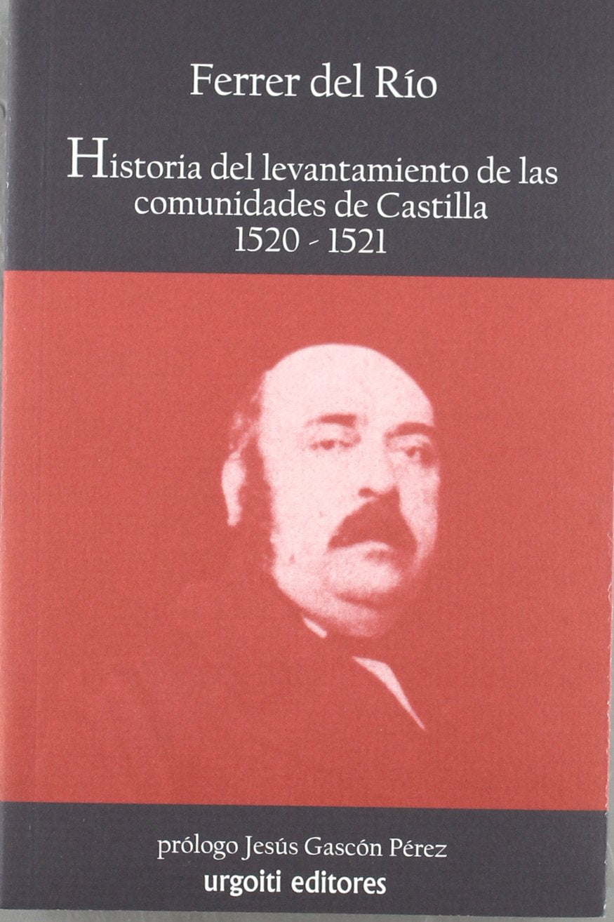 Historia del levantamiento de las comunidades de Castilla 1520-1521 book