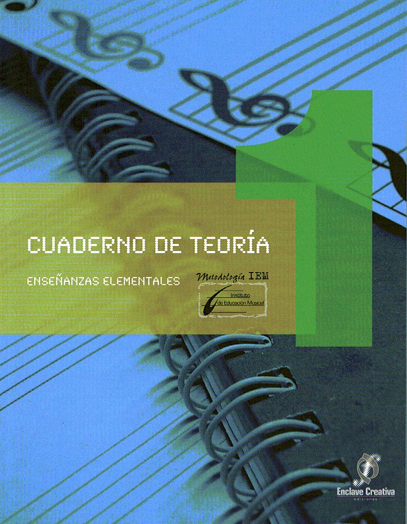 ENCLAVE - Cuaderno de Teoria 1º (Grado Elemental) (Lopez/Molina) Books