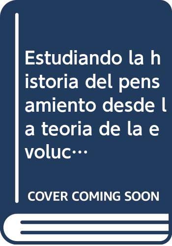 Estudiando la historia del pensamiento desde la teoría de la evolución book