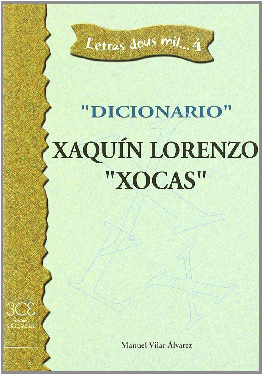 Dicionario Xaquín Lorenzo "Xocas" Learning & Reference