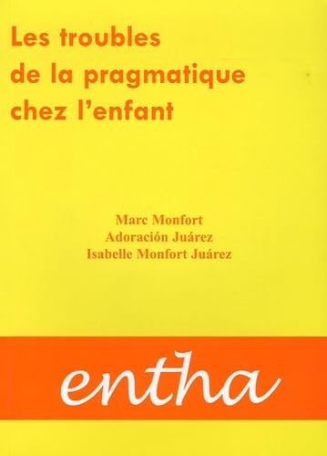 Les troubles de la pragmatique chez l'enfant book