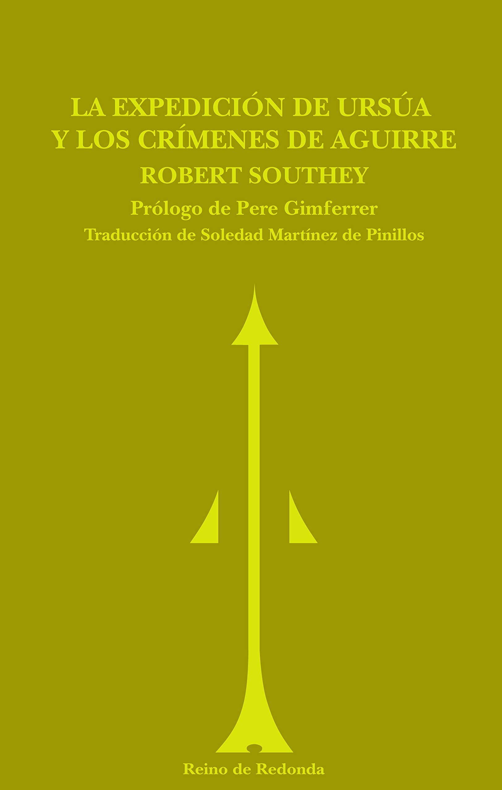 La expedición de Ursúa y los crímenes de Aguirre book