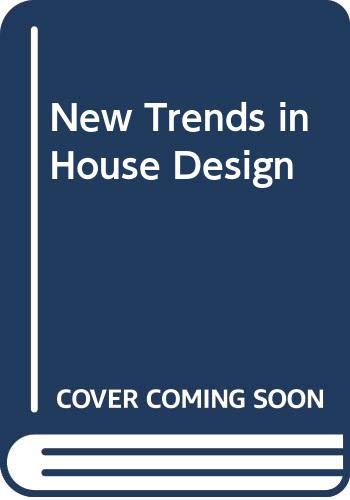 New Trends in House Design book