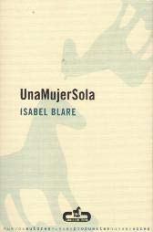 Una mujer sola / An alone Woman (Caballo De Troya) Contemporary literature