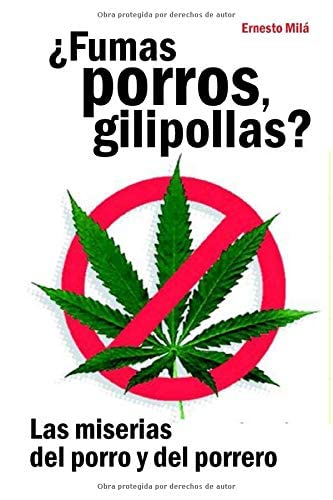 ¿Fumas porros, gilipollas? book