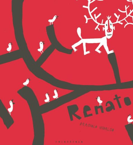 Renato (Coleccion Libros Para Sonar) (Spanish Edition) Fiction