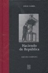 HACIENDO DE REPUBLICA     Ed.Luca de Tena Learning & Reference
