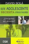 Este adolescente necesita otros padres : ¿y los padres qué necesitan? Social Sciences