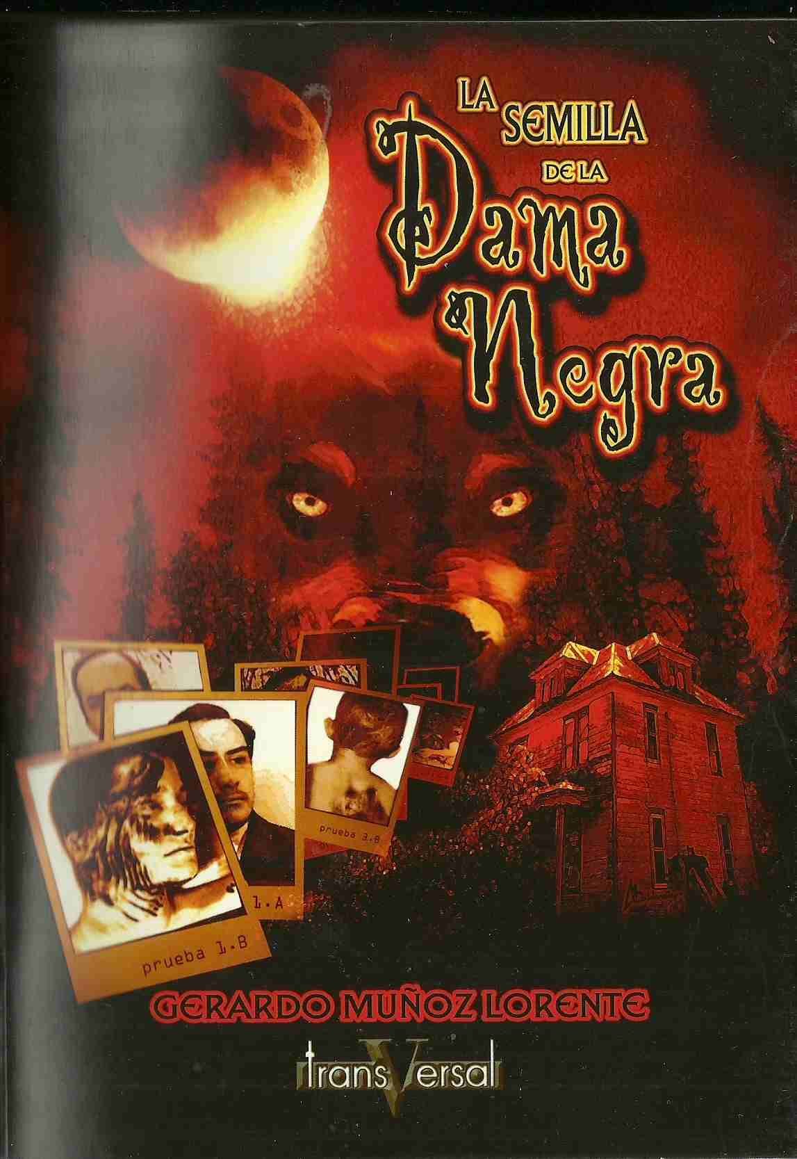 La semilla de la Dama Negra/ The Seed of the Black Lady book
