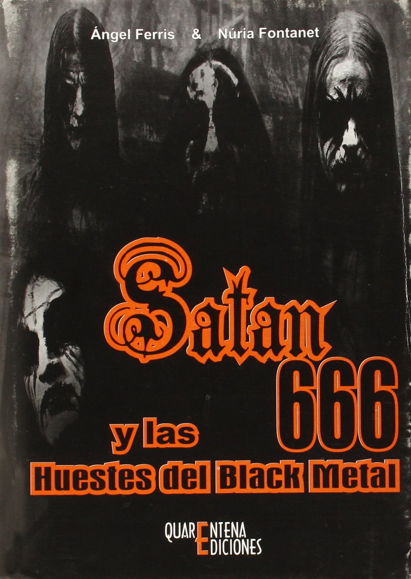 Satán 666 y las huestes del black metal book
