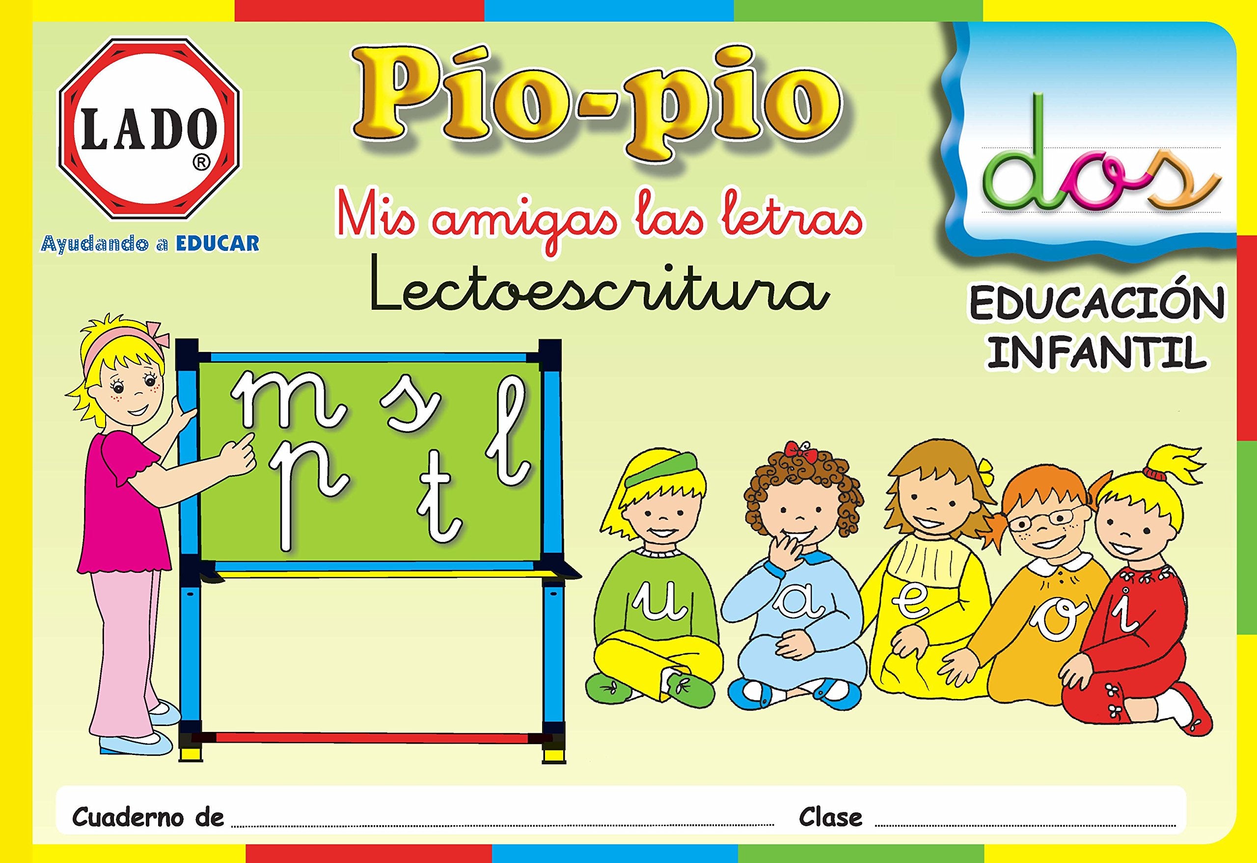 Pío-pío, Mis amigas las letras, lectoescritura, consonantes, Educación Infantil. Cuaderno 2 Learning & Reference