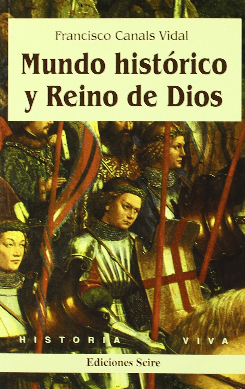 Mundo historico y reino de dios book