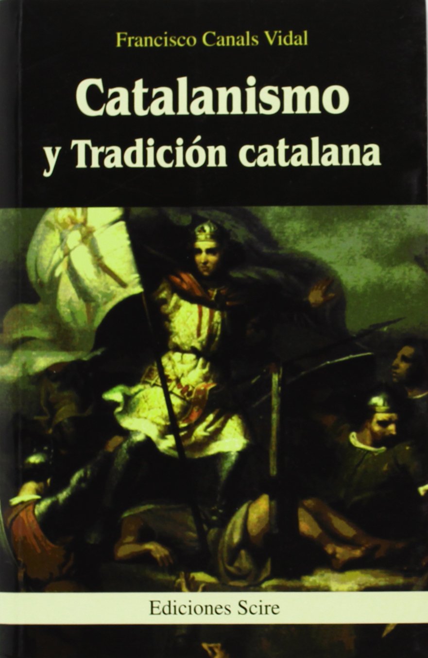 Catalanismo y tradicion catalana book