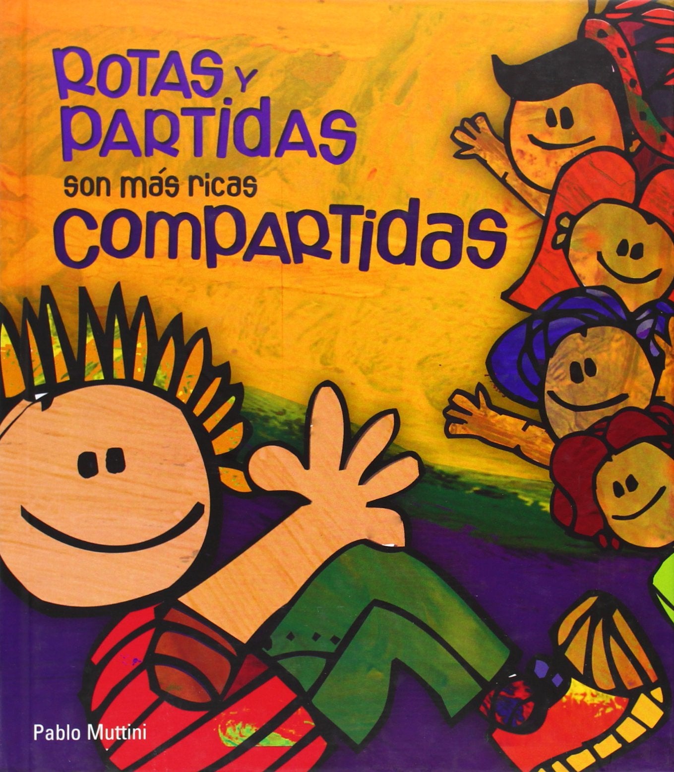 Rotas Y Partidas, Son Mas Ricas Compartidas / Broken Apart, They are a Party for Our Hearts Non-fiction