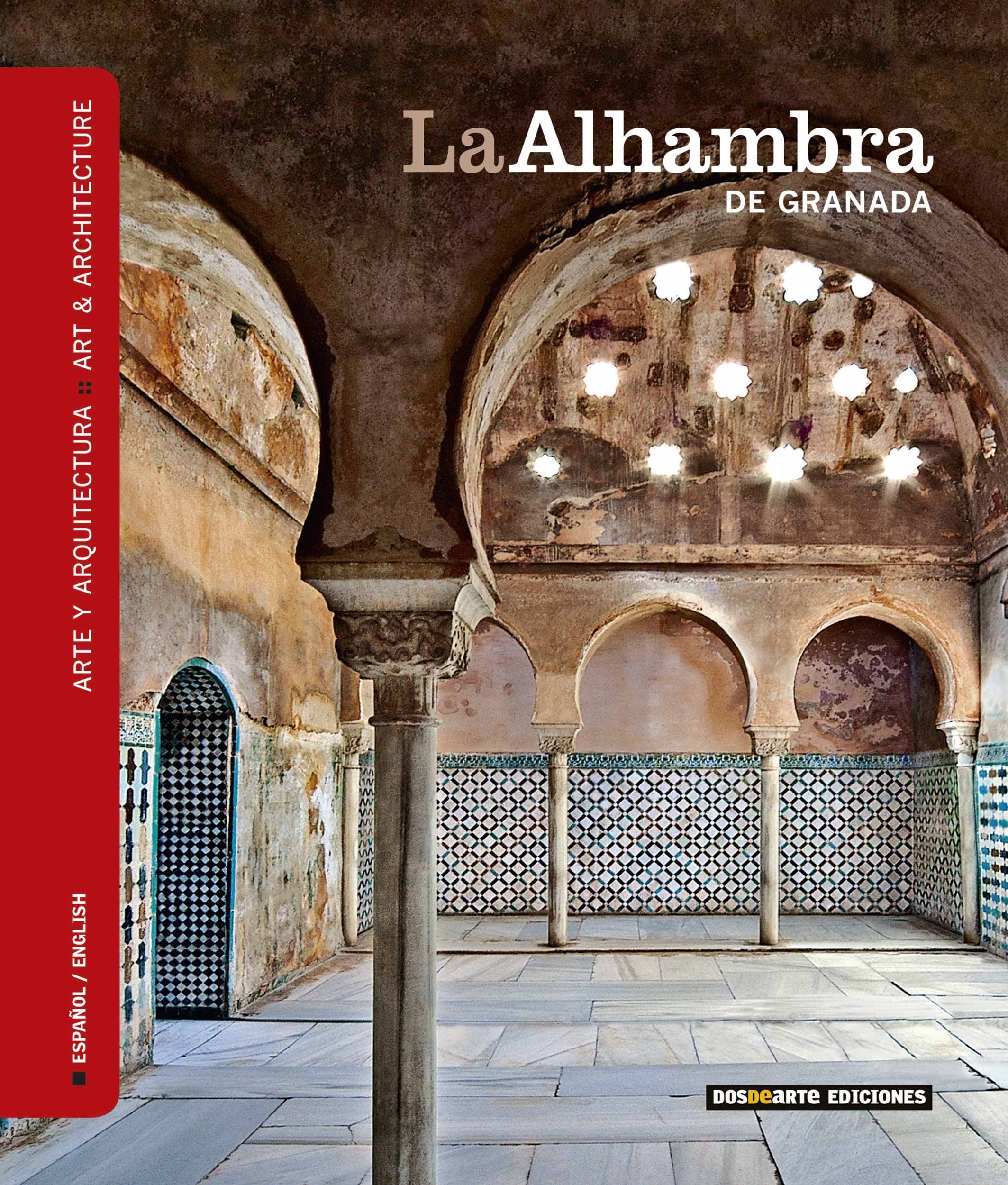La Alhambra de Granada, arte y arquitectura book