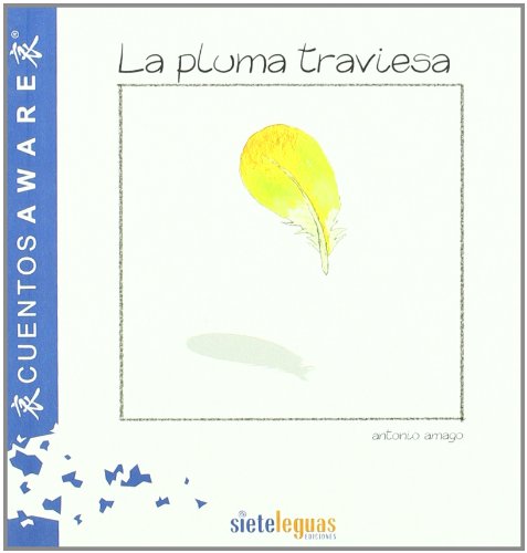 La pluma traviesa (AWARE, Band 1) Books
